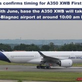 Maine Airbus A350 XWB va decola pentru prima oara!